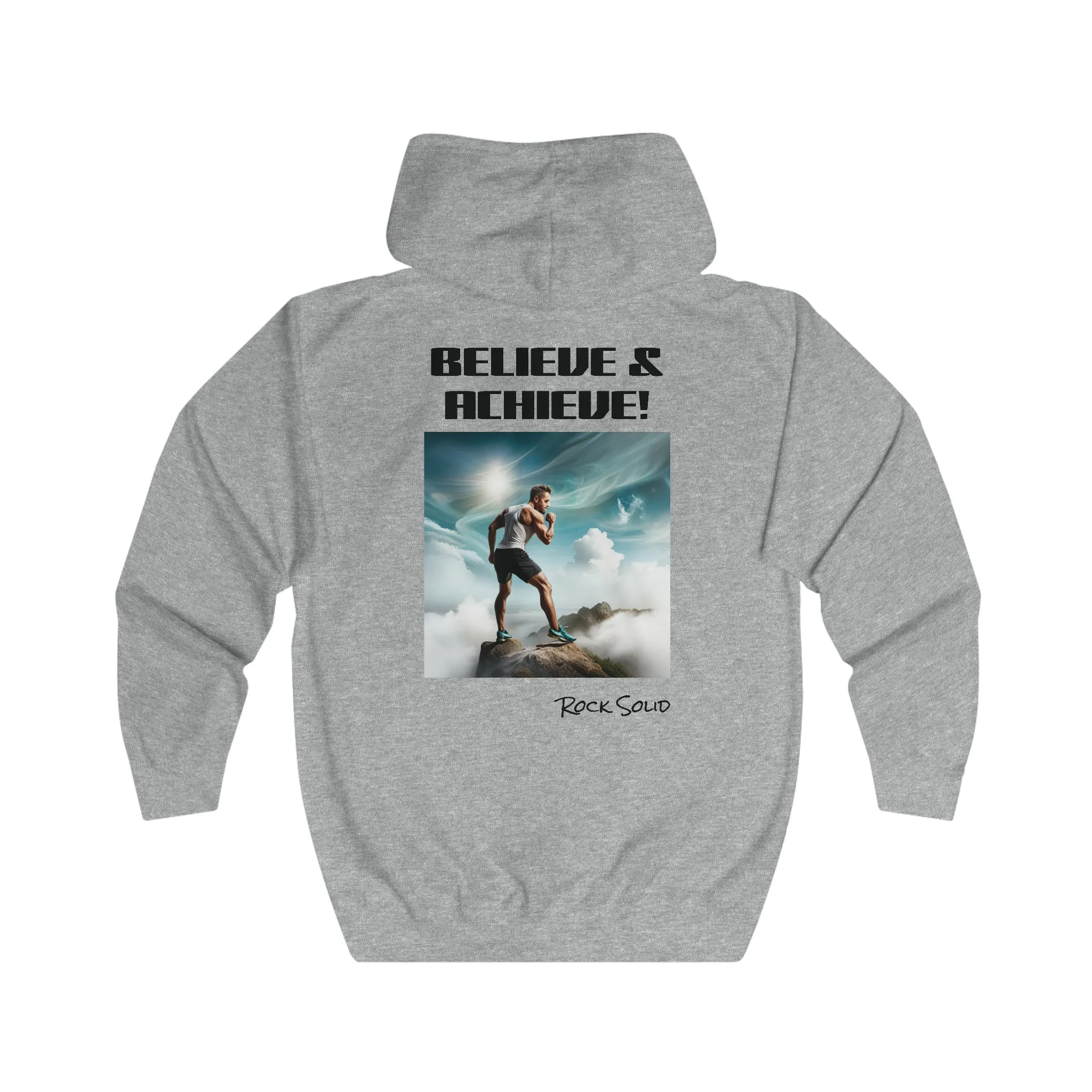 Unisex Full Zip Hoodie - ROCK SOLID "Believe & Achieve!" - ZenGen USA